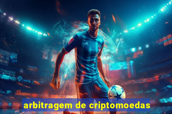 arbitragem de criptomoedas